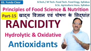 Rancidity  Oxidative rancidity of fats and oils  Hydrolytic and oxidative rancidity  SK Sharma [upl. by Balf856]