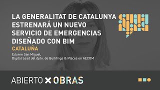 La Generalitat de Catalunya estrenará un nuevo SEM diseñado con BIM  AXO Episodio 19 [upl. by Ettennat]