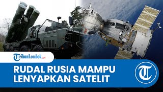 Rusia Segera Operasikan Pembunuh Rudal Antarbenua Rp 40 Triliun Mampu Lenyapkan Satelit Lawan [upl. by Barbee477]