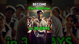 Become Class Monitor in 30 Days 😮 3 Tricks for Students studytips studymotivation [upl. by Prochoras]