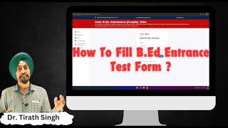 How to fill BEd online form application CET 2024 Punjab University Chandigarh l Dr Tirath singh [upl. by Anilegnave]