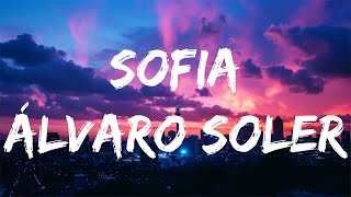 Alvaro Soler  Sofia LyricsLetra [upl. by Dyal]