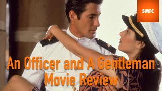 An Officer and a Gentleman 1982 Movie Review  501 Must See Movies [upl. by Rep]