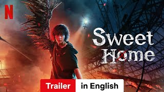 Sweet Home Season 3  Trailer in English  Netflix [upl. by Uranie]