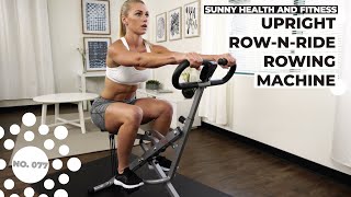 Sunny Health amp Fitness No077 Upright RowNRide Trainer [upl. by Johnette]