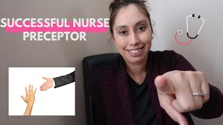 How to be a GOOD PRECEPTOR in nursing [upl. by Maidel983]