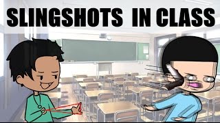 Slingshots in Class [upl. by Porche966]