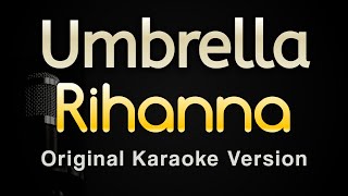 Umbrella  Rihanna Karaoke Songs With Lyrics  Original Key [upl. by Haimirej831]