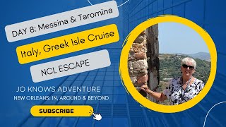 Cruise Vlog Day 8  Messina  Taormina  Castelmola  Italy Greek Isle Cruise  NCL Escape [upl. by Anelam]