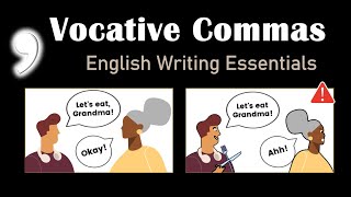 How to Use Commas in Direct Address The Vocative Comma  English Writing Essentials [upl. by Dygall159]