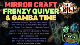 MIRROR Crafting a Cold per Frenzy Elemental Quiver  40 House of Mirror GAMBA Path of Exile 322 [upl. by Lind]