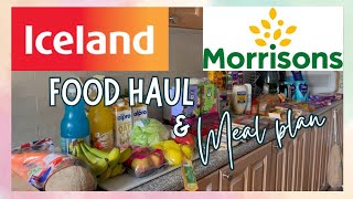 ICELAND amp MORRISONS FOOD HAUL amp MEAL PLAN  GROCERY HAUL UK [upl. by Shandra]