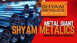 Shyam Metalics share Analysis 2024  Indepth analysis amp Company Review 2024 [upl. by Lagas287]