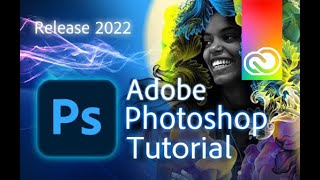 Photoshop  Tutorial for Beginners in 13 MINUTES  2022 version [upl. by Lashond]