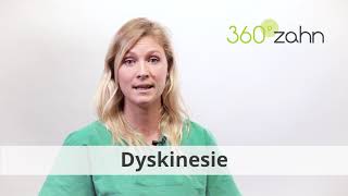 Dyskinesie  Was ist Dyskinesie  DentalLexikon  360°zahn [upl. by Arnie]