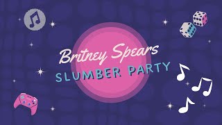 Britney Spears  Slumber Party Lyrics  feat Tinashe [upl. by Lin]