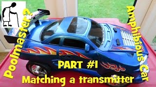 Poolmaster Amphibious Car Part 1 Matching a transmitter [upl. by Lytle]