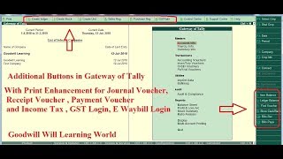 Tally TDL for Voucher Enhancement with 19 Additional Buttons including Income Tax Login [upl. by Yrtnej273]