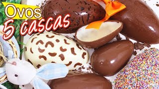 5 TIPOS DE CASCAS DE OVOS DE PÃSCOA I ESPECIAL PÃSCOA I DIKA DA NAKA [upl. by Ib]