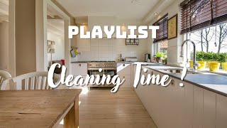 PLAYLIST  Music while doing Housework  Its Cleaning Time   Boost Your Mood [upl. by Lednahc]