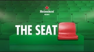 Heineken The Seat [upl. by Clementi]