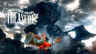 In search for Another Crabs Treasure you have to fight dark souls bosses [upl. by Kroy]