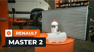 Så byter du kylare kylarvätska och behållare på RENAULT MASTER 2 Skåpbil AUTODOCGUIDE [upl. by Enad]