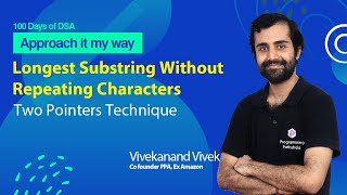 Longest Substring Without Repeating Characters  Two Pointers amp Sliding Window  L47 [upl. by Enobe]