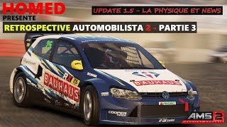 Rètrospective Automobilista 2  Update Physique 15 [upl. by Penelope]