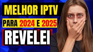 MELHOR IPTV 2024 ❌VEJA ISSO❌ MELHOR IPTV SEM TRAVAR E SEM MENSALIDADE  MELHOR IPTV DO MERCADO [upl. by Vil]