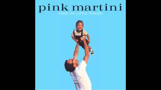 Pink Martini  Dansezvous [upl. by Wynne]