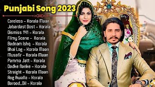 Korala Maan All Songs  New Punjab jukebox 2024  Korala Maan New Punjabi Song  Korala Maan Jukebox [upl. by Yolanthe]