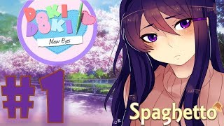 Playing as Yuri  Doki Doki New Eyes Part 1 DDLC Fan Mod  Spaghetto [upl. by Schnorr]