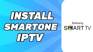 How to Install SmartOne IPTV on Samsung Smart Tv [upl. by Marigolda]