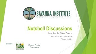 Profitable Tree Crops Tom Wahl [upl. by Htieh975]