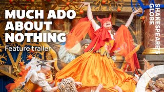 Feature trailer  Much Ado About Nothing  Summer 2024  Shakespeares Globe [upl. by Eillas]