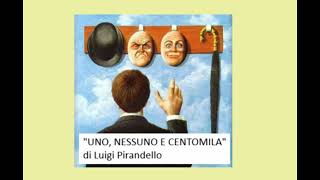 quotUNO NESSUNO E CENTOMILAquot  di Luigi Pirandello [upl. by Alleul]