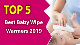 5 Best Baby Wipe Warmers 2019Soft to babys skin [upl. by Angelika100]