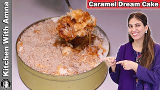 Caramel Dream Cake Recipe Viral Cake😍 By Kitchen With Amna [upl. by Sivam]