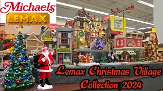 Michaels NEW 2024 Lemax Christmas Village Collection Store Walkthrough [upl. by Meda]