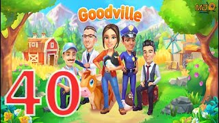 Goodville Farm Game Adventure  Gameplay Walkthrough Part 40 [upl. by Catherine]