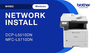 Install DCPL5510DW on a wired network  Windows [upl. by Ronn466]