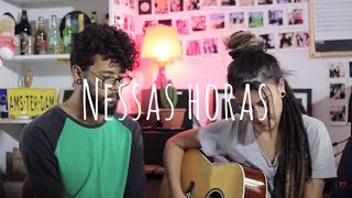 Matheus e Kauan  Nessas Horas  Verso de Nós Cover [upl. by Roanne]