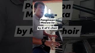 PANGINOON MAAWA KA by K of C choir [upl. by Arinay]