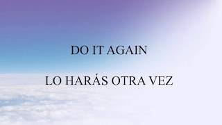 Do It Again Lo Harás Otra Vez Elevation Worship BILINGUAL [upl. by Nitsugua]