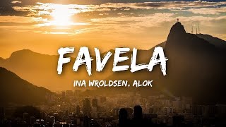 Alok  Favela ft Ina Wroldsen [upl. by Socrates50]