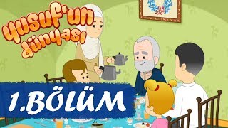 Yusufun Dünyası 1Bölüm  Tanışma [upl. by Nikoletta]