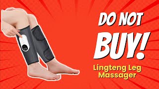 DONT BUY Lingteng Leg Massager Before Watching THIS 😱 6 Reasons [upl. by Alanna]