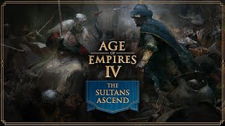 Age of Empires IV The Sultans Ascend  Official Teaser Trailer [upl. by Smith188]