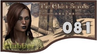 HALLO Ist da jemand ★ MMORPG ★ TESO  Lets Play  THE ELDER SCROLLS ONLINE Gameplay 081 [upl. by Rowney]